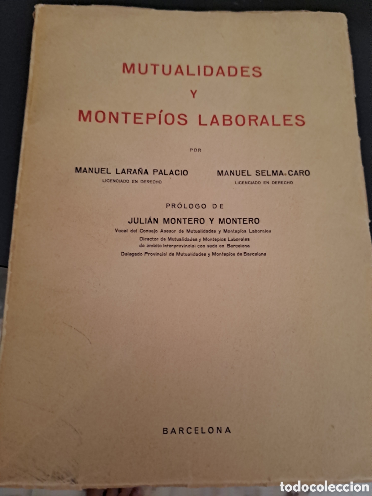 Libros: Mutualidades y Montep&iacute;os laborales 1950