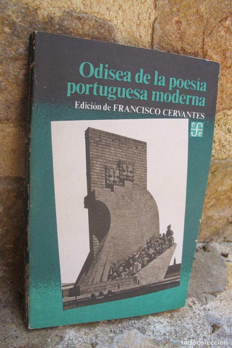 Libros: ODISEA DE LA POESIA PORTUGUESA MODERNA. EDICION DE FRANCISCO CERVANTES