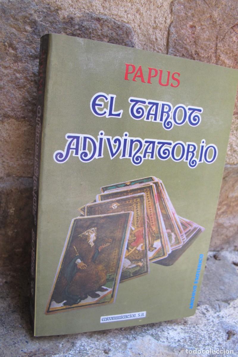 Libros: EL TAROT ADIVINATORIO . PAPUS