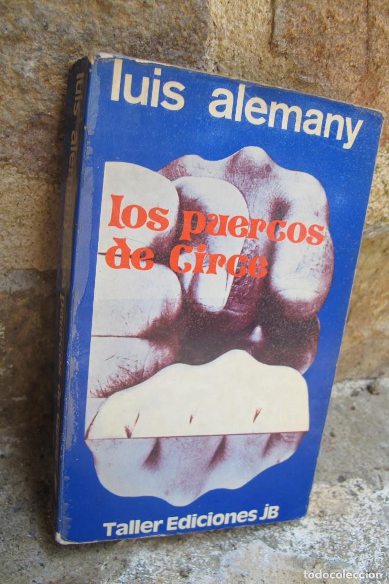 Libros: LOS PUERCOS DE CIRCE. LUIS ALEMANY