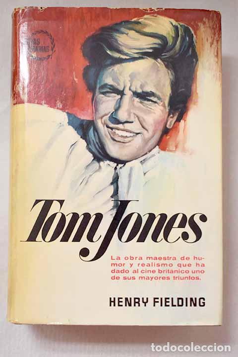 Livres: Tom Jones: Fielding, Henry.- Fielding, Henry