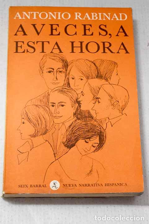 Livres: A veces, a esta hora.- Rabinad, Antonio