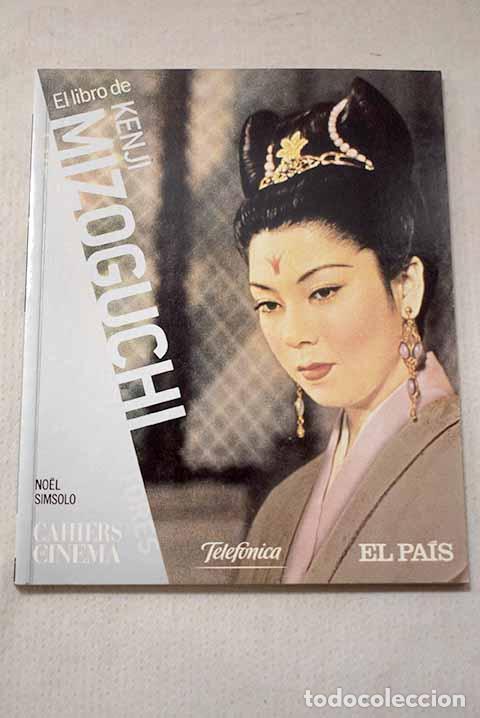 Libros: Kenji Mizoguchi: Simsolo, Noel.- Simsolo, Noel