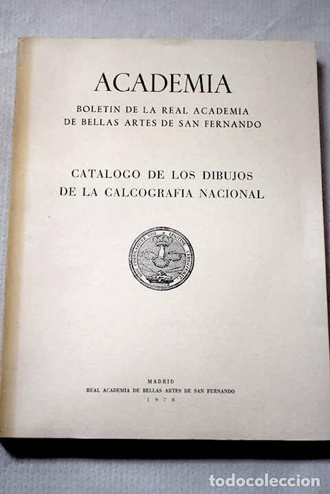 Libros: Cat&aacute;logo de los dibujos de la Calcograf&iacute;a Nacional
