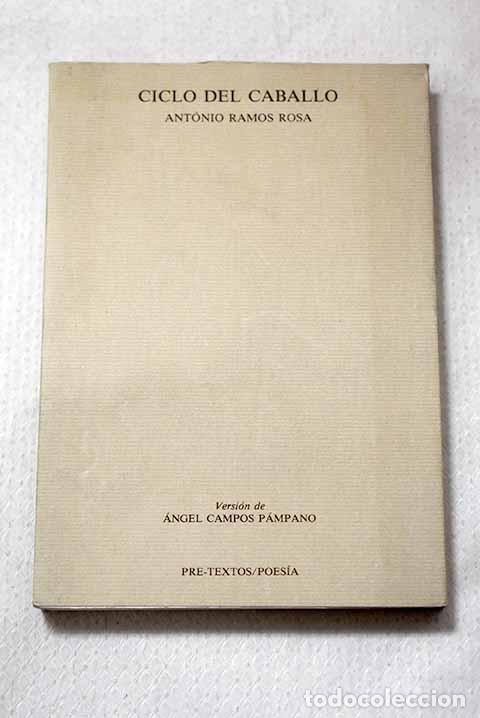 B&uuml;cher: Ciclo del caballo: Rosa, Ant&oacute;nio Ramos.- Rosa, Ant&oacute;nio Ramos
