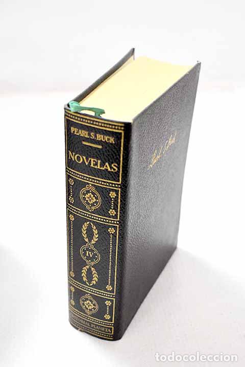 B&uuml;cher: Novelas , Tomo IV: Buck, Pearl S..- Buck, Pearl S.