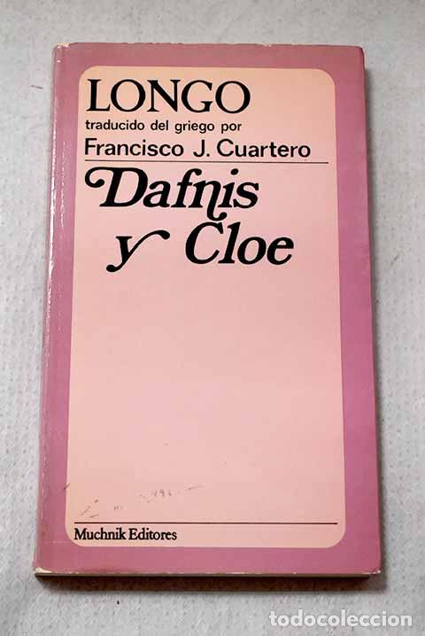 Libros: Dafnis y Cloe: Longo.- Longo