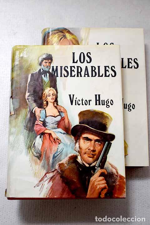Libros: Los miserables: Hugo, Victor.- Hugo, Victor