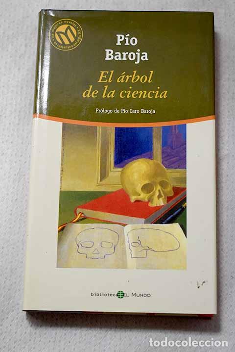Libros: El &aacute;rbol de la ciencia.- Baroja, P&iacute;o