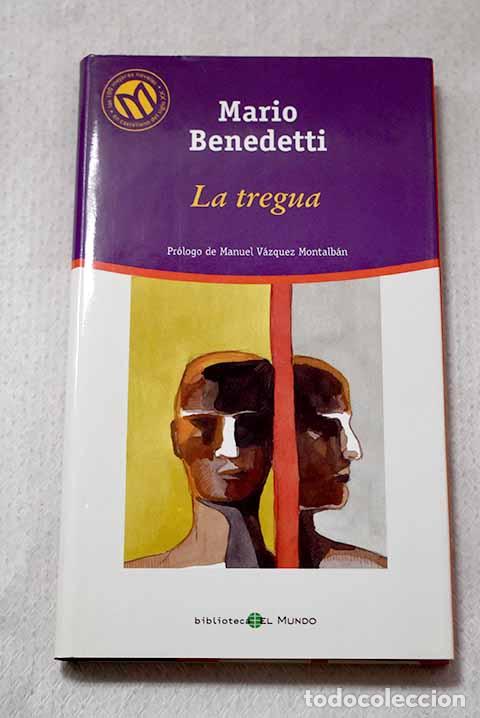 Libros: La tregua: Benedetti, Mario.- Benedetti, Mario