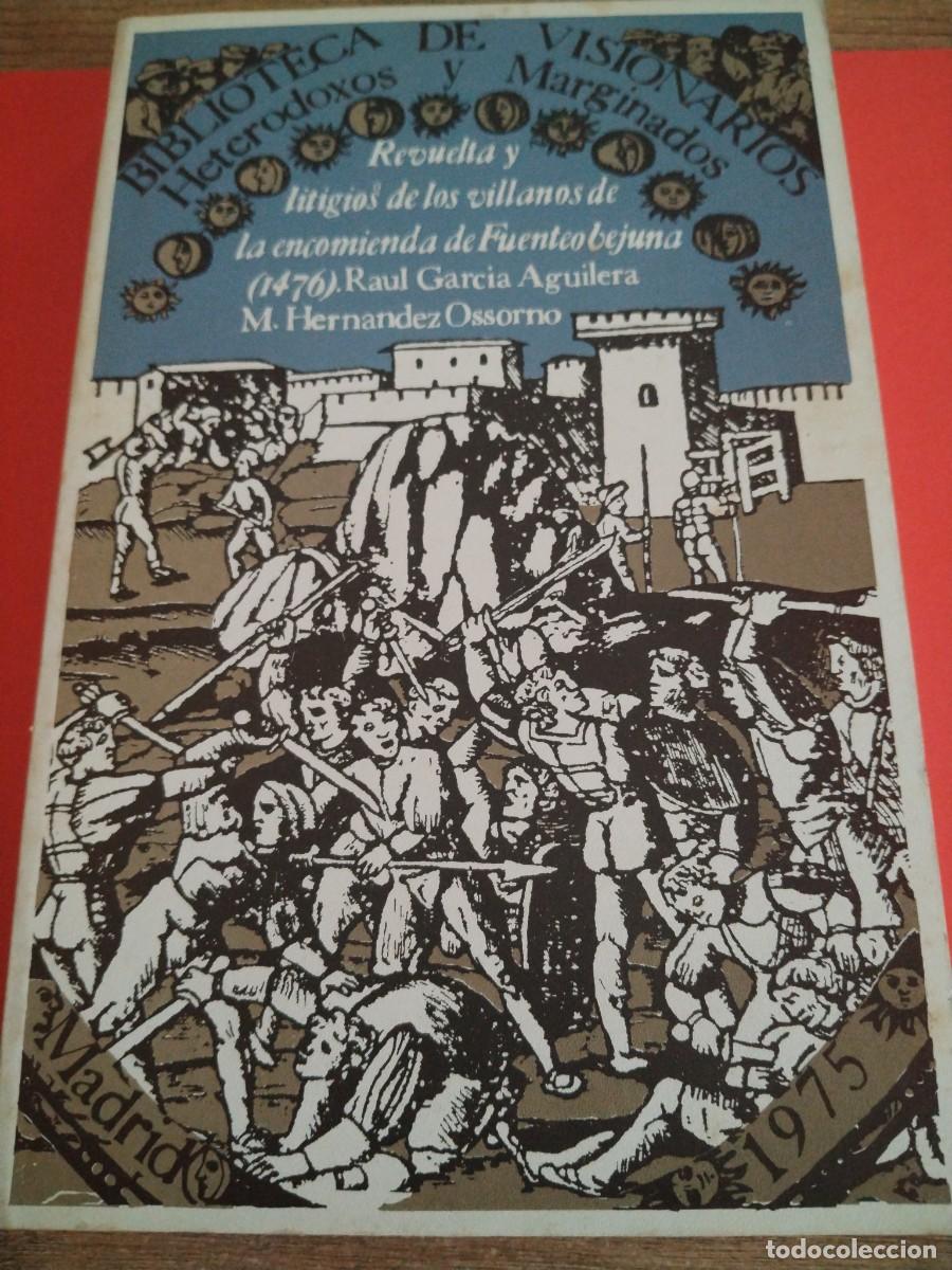 Libros: BIBLIOTECA DE VISIONARIOS - REVUELTA Y LITIGIOS DE LOS VILLANOS