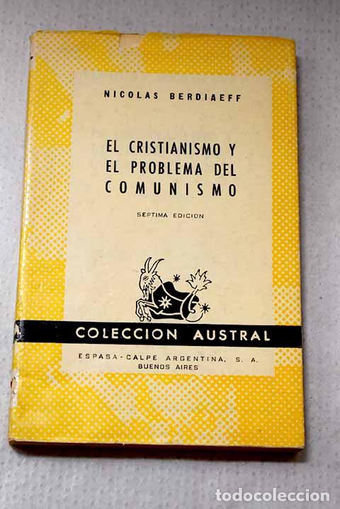 Libros: El cristianismo y el problema del comunismo.- Berdiaev, Nikolai