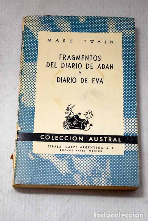 Libros: Fragmentos del diario de Ad&aacute;n y Diario de Eva.- Twain, Mark