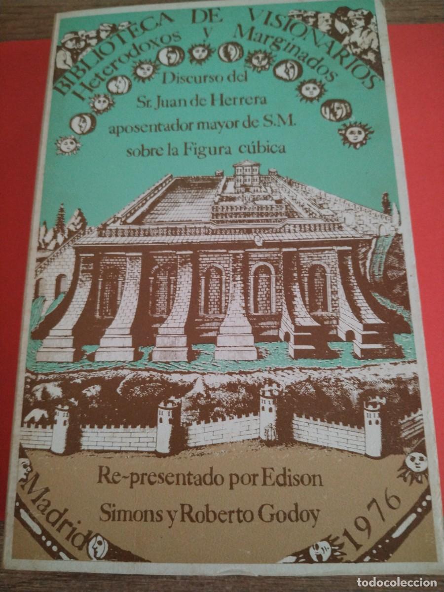 Libros: BIBLIOTECA DE VISIONARIOS - DISCURSO DEL SR JUAN DE HERRERA