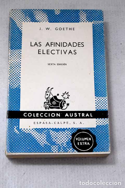 Libros: Las afinidades electivas.- Goethe, Johann Wolfgang von