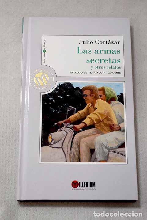 Libros: Las armas secretas y otros relatos.- Cort&aacute;zar, Julio