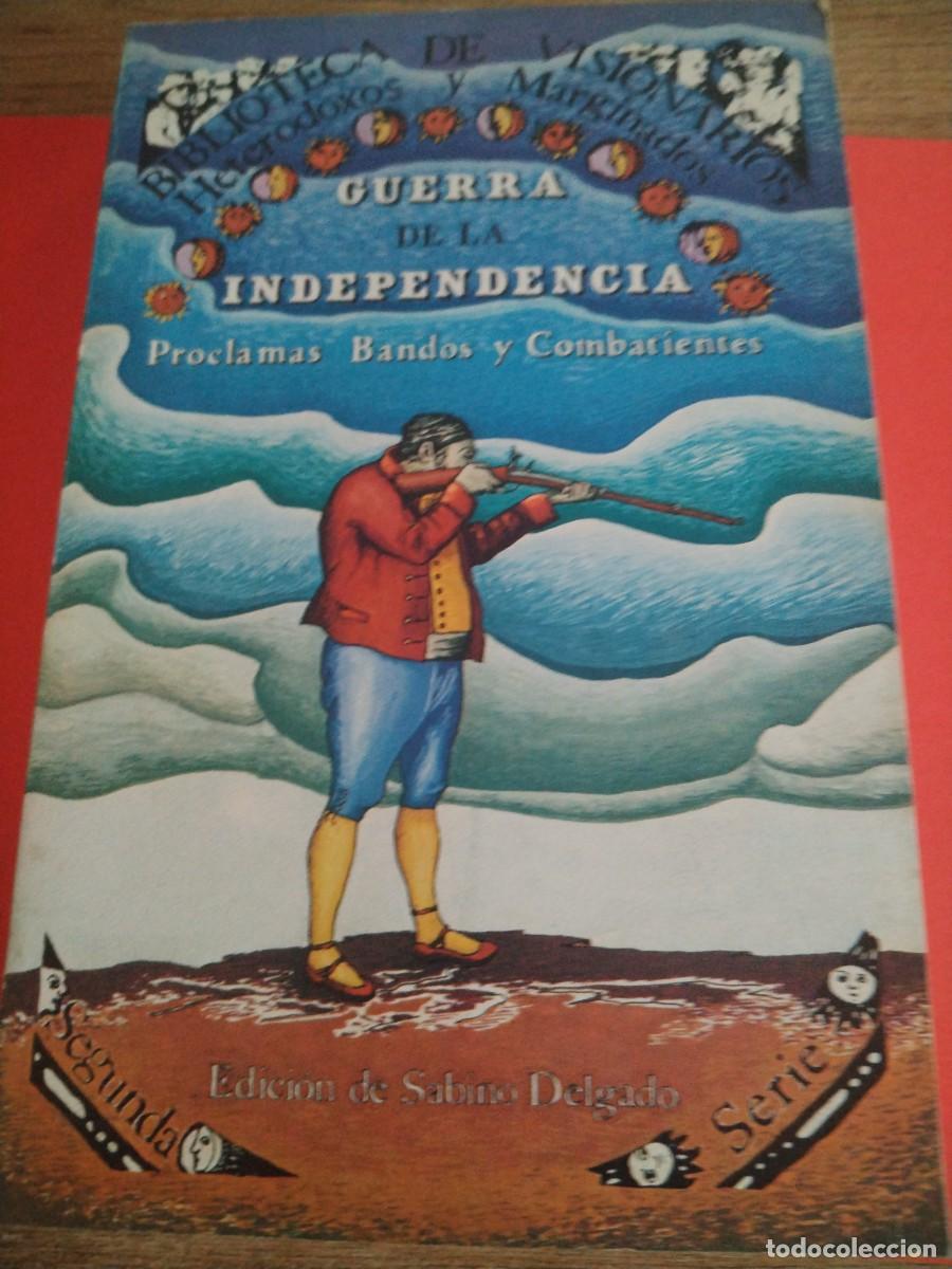 B&uuml;cher: BIBLIOTECA DE VISIONARIOS - GUERRA DE LA INDEPENDENCIA