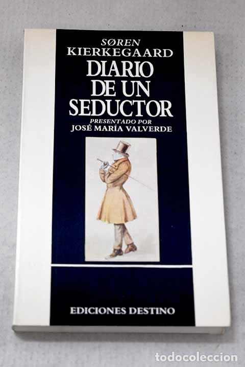 Libros: Diario de un seductor.- Kierkegaard, S&oslash;ren