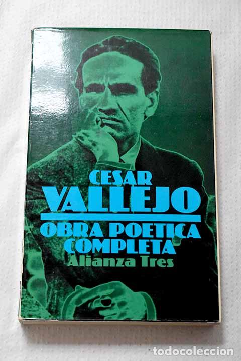 Libros: Obra po&eacute;tica completa.- Vallejo, C&eacute;sar