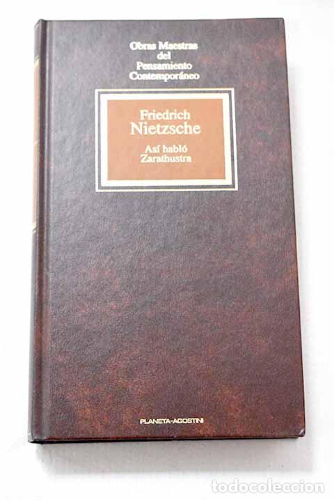 Libros: As&iacute; habl&oacute; Zarathustra.- Nietzsche, Friedrich