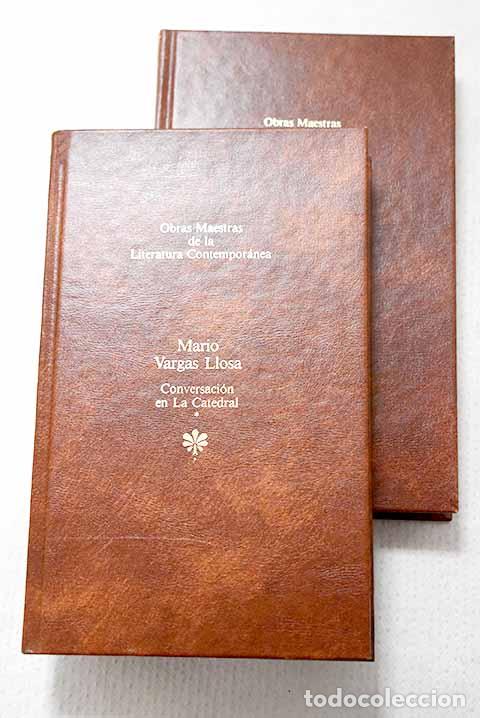 Libros: Conversaci&oacute;n en La Catedral.- Vargas Llosa, Mario
