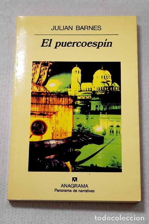 Libros: El puercoesp&iacute;n: Barnes, Julian.- Barnes, Julian