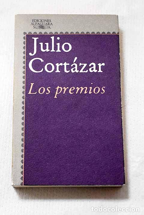 Libros: Los premios: Cort&aacute;zar, Julio.- Cort&aacute;zar, Julio
