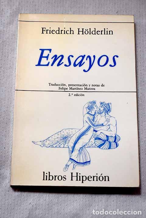 books: Ensayos: Holderlin, Friedrich.- Holderlin, Friedrich