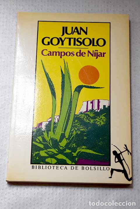 books: Campos de N&iacute;jar: Goytisolo, Juan.- Goytisolo, Juan