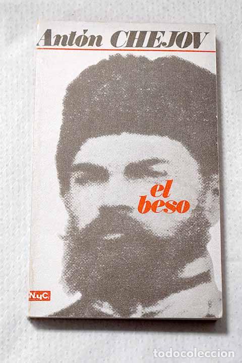 books: El beso: Chejov, Anton.- Chejov, Anton
