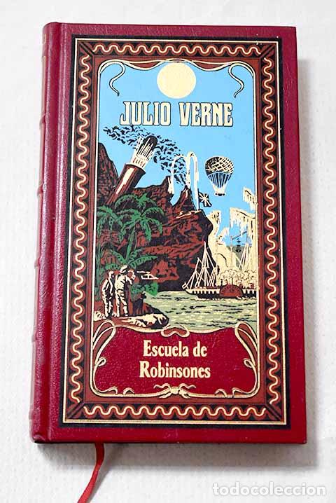 books: Escuela de Robinsones.- Verne, Julio