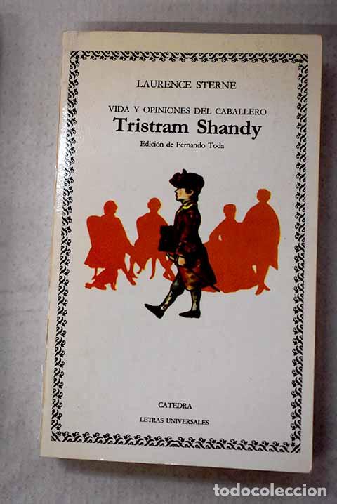 Libros: Vida y opiniones del caballero Tristam Shandy.- Sterne, Laurence