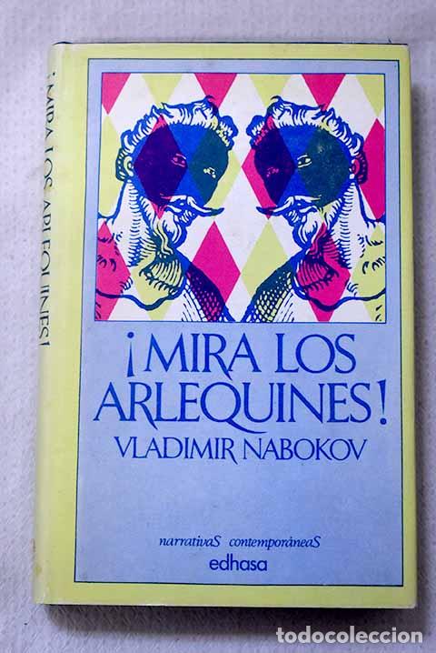 Libros: &iexcl;Mira los arlequines!.- Nabokov, Vladimir