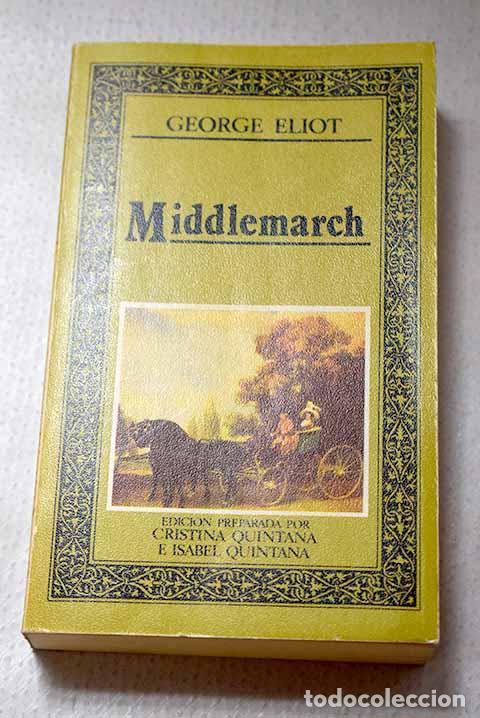 Libros: Middlemarch: Eliot, George.- Eliot, George