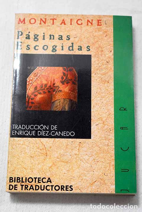 Libros: P&aacute;ginas escogidas: Villey, Pierre.- Villey, Pierre
