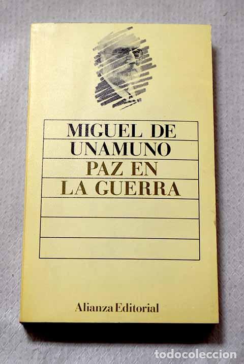 Livros em segunda m&atilde;o: Paz en la guerra: Unamuno, Miguel de.- Unamuno, Miguel de