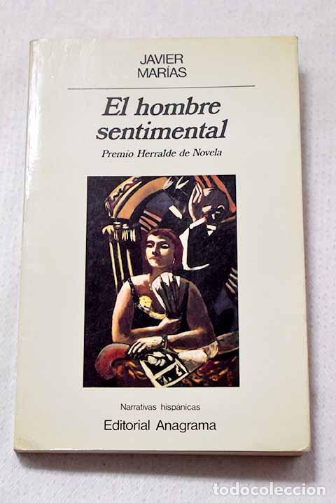 Livros em segunda m&atilde;o: El hombre sentimental.- Mar&iacute;as, Javier