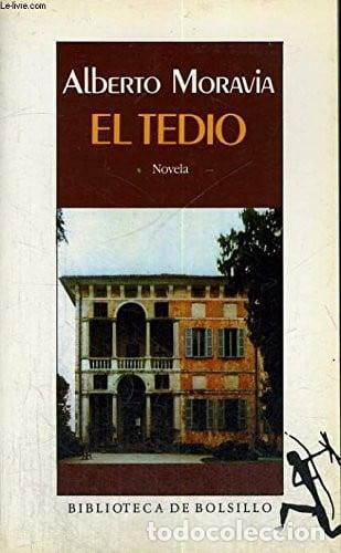 Libros: El Tedio (spanish Edition) - Alberto Moravia