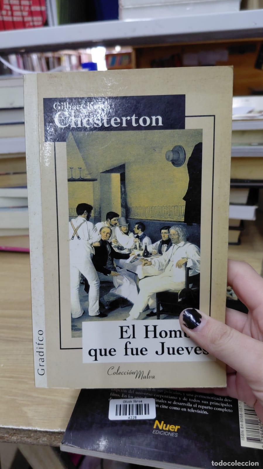 Libri di seconda mano: El Hombre Que Era Jueves Una Pesadilla - Gilbert Keith Chesterton