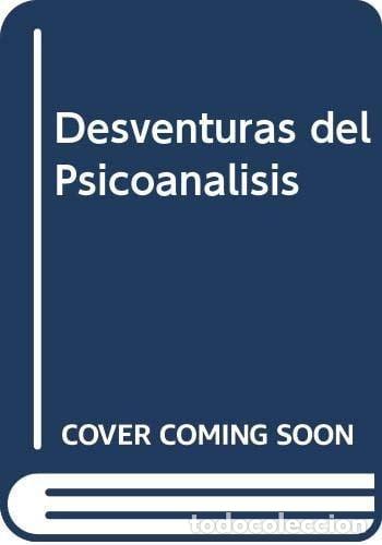Libri di seconda mano: Desventuras Del Psicoanalisis (spanish Edition) - Fendrik, Silvia In&eacute;s