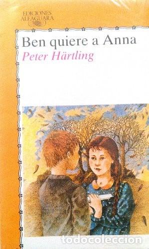Livros em segunda m&atilde;o: Ben Quiere A Anna - Peter H&auml;rtling