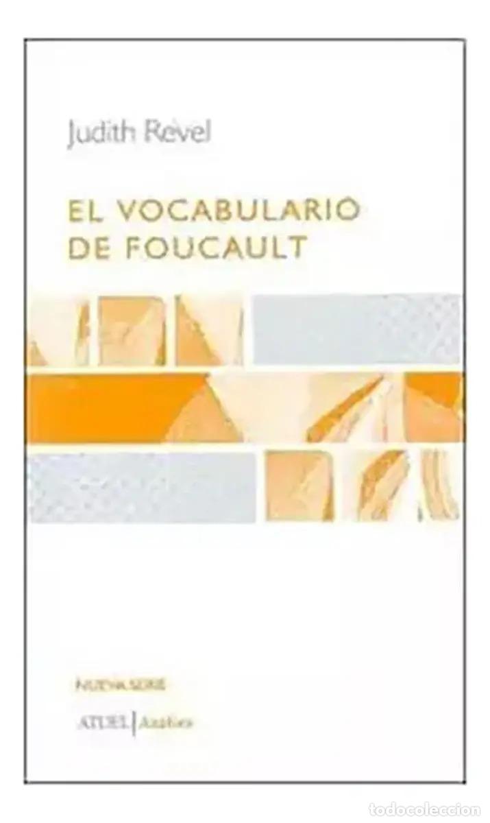 Libros: El Vocabulario De Foucault - Revel , Judith