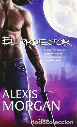 Libros: El Protector - Alexis Morgan