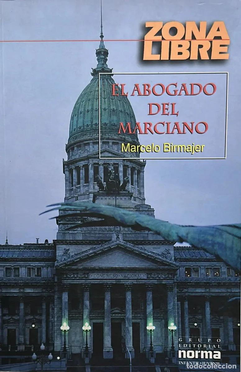 books: El Abogado Del Marciano - Marcelo Birmajer