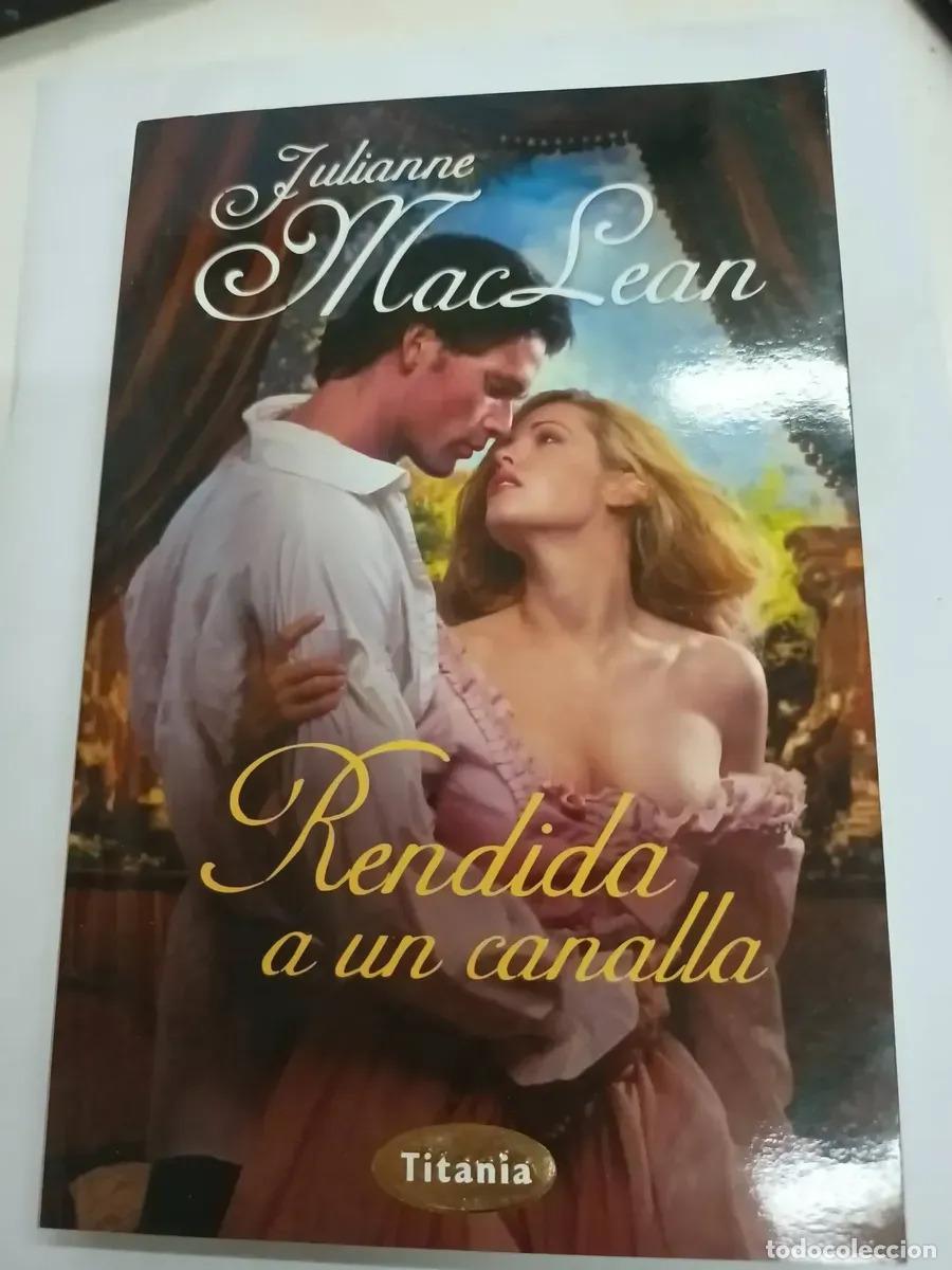 Libri di seconda mano: Rendida A Un Canalla (spanish Edition) - MacLean, Julianne