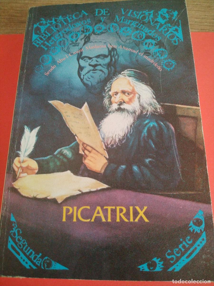 Libros: BIBLIOTECA DE VISIONARIOS - PICATRIX