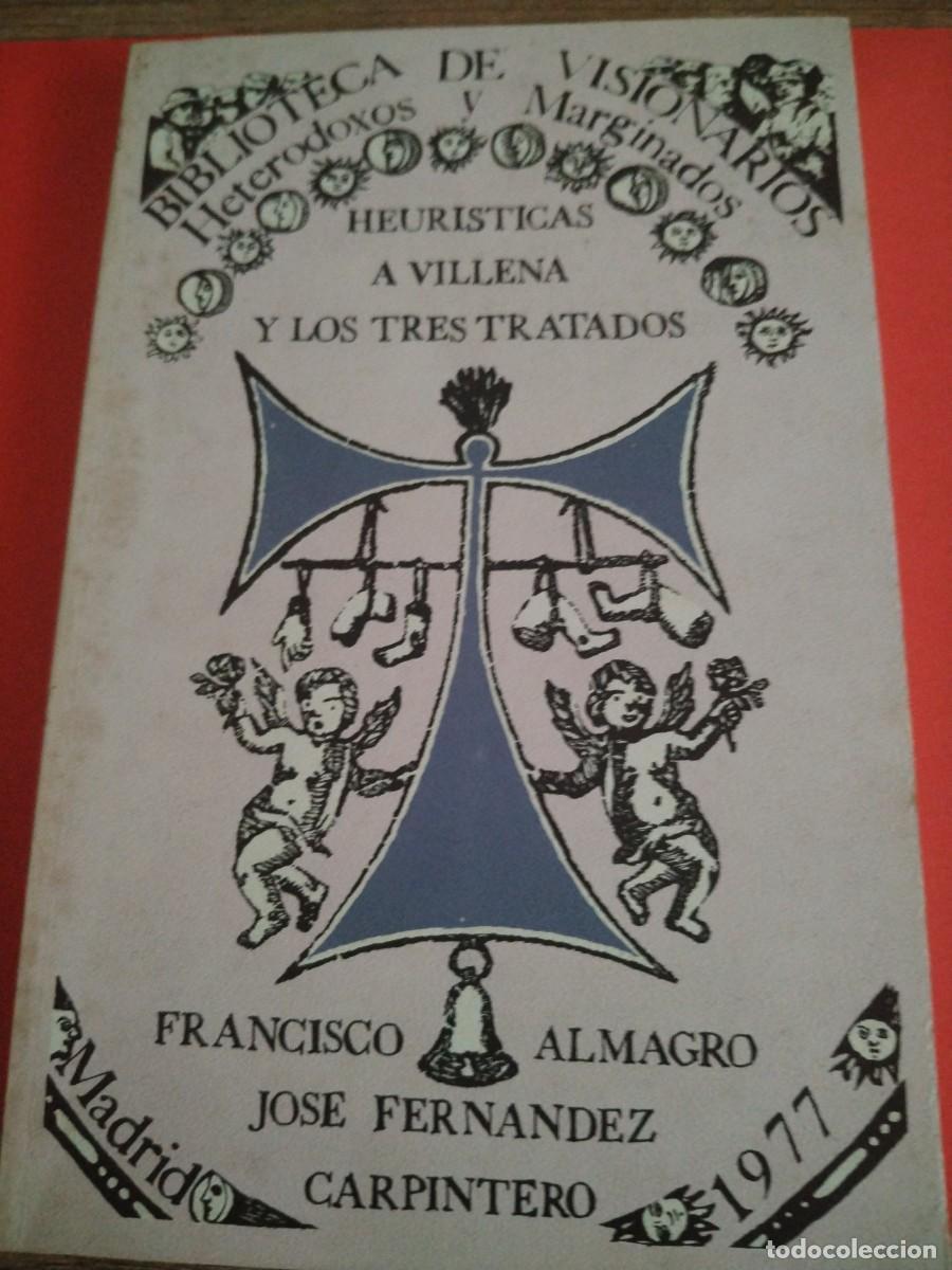Libros: BIBLIOTECA DE VISIONARIOS - HEURISTICAS A VILLENA