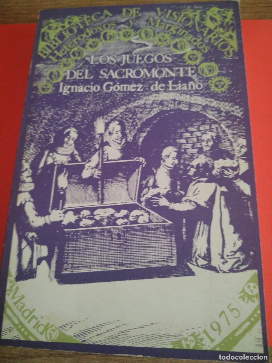 Libros: BIBLIOTECA DE VISIONARIOS - LOS JUEGOS DEL SACRAMONTE