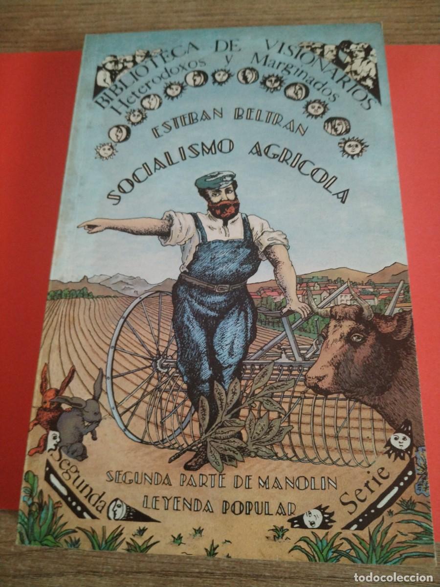 Libros: BIBLIOTECA DE VISIONARIOS - SOCIALISMO AGRICOLA