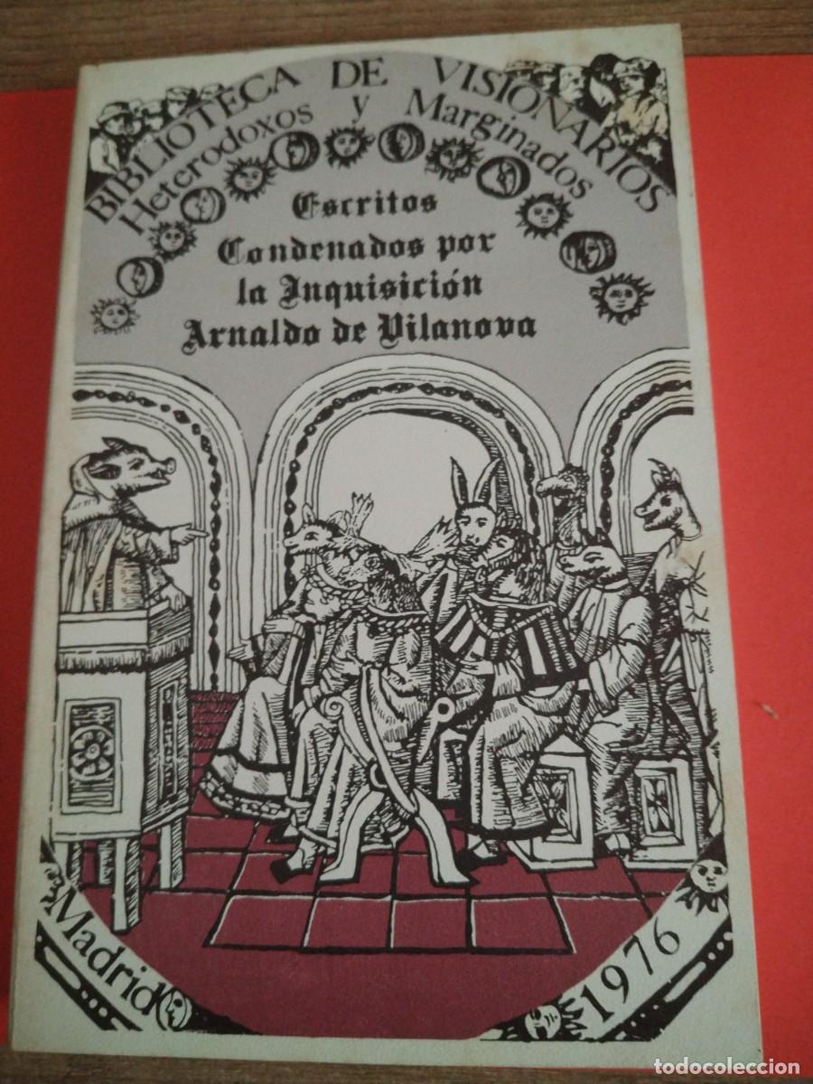 Libros: BIBLIOTECA DE VISIONARIOS - ESCRITOS CONDENADOS INQUISICION